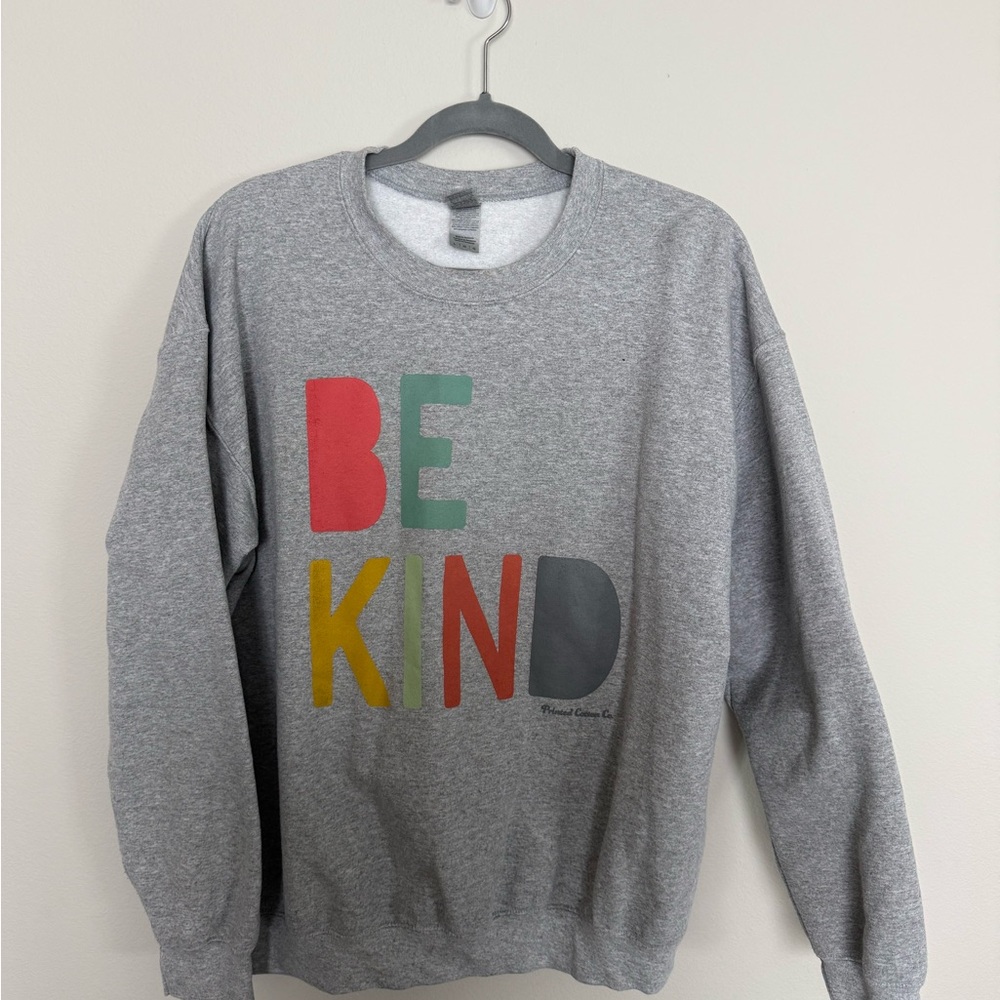 Women’s L Gray 'Be Kind' Sweatshirt